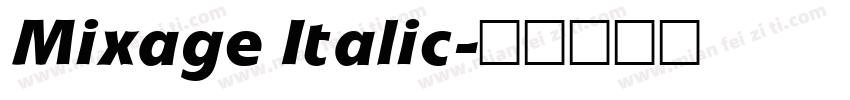 Mixage Italic字体转换
